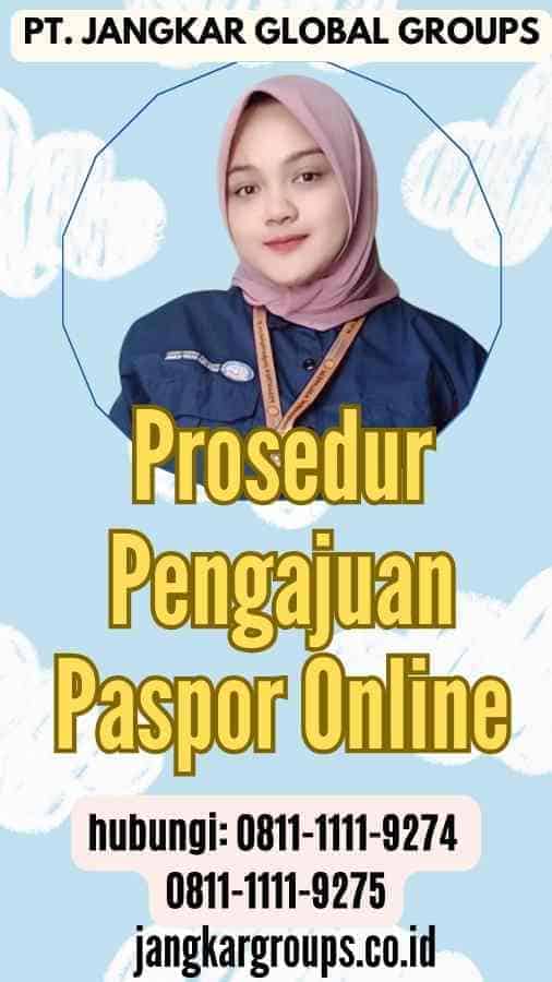 Prosedur Pengajuan Paspor Online