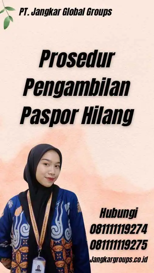 Prosedur Pengambilan Paspor Hilang