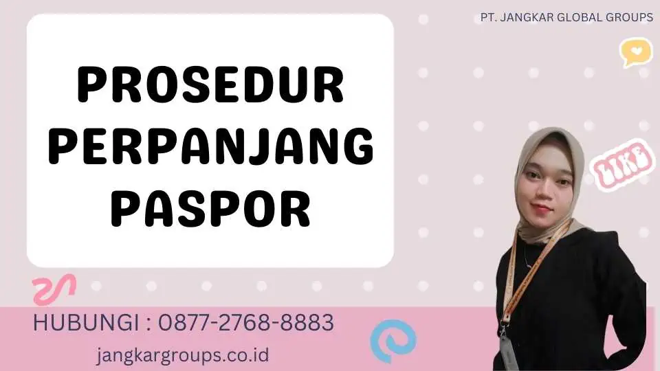 Prosedur Perpanjang Paspor