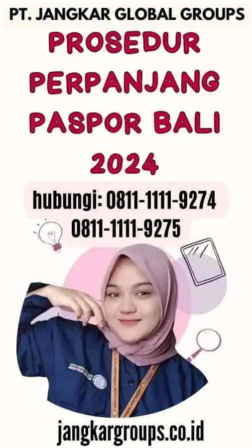 Prosedur Perpanjang Paspor Bali 2024