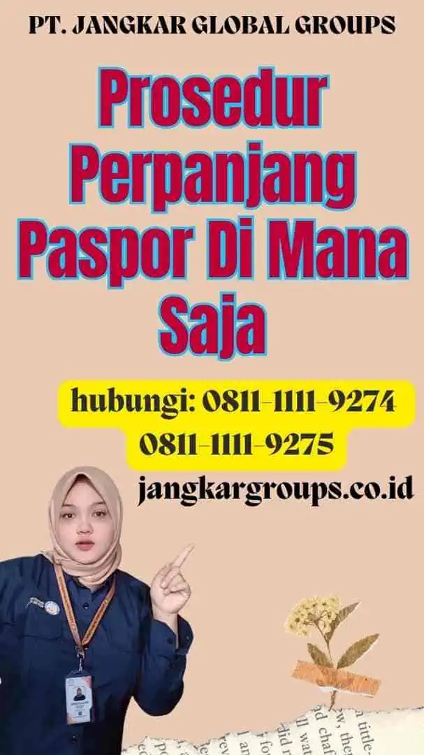 Prosedur Perpanjang Paspor Di Mana Saja