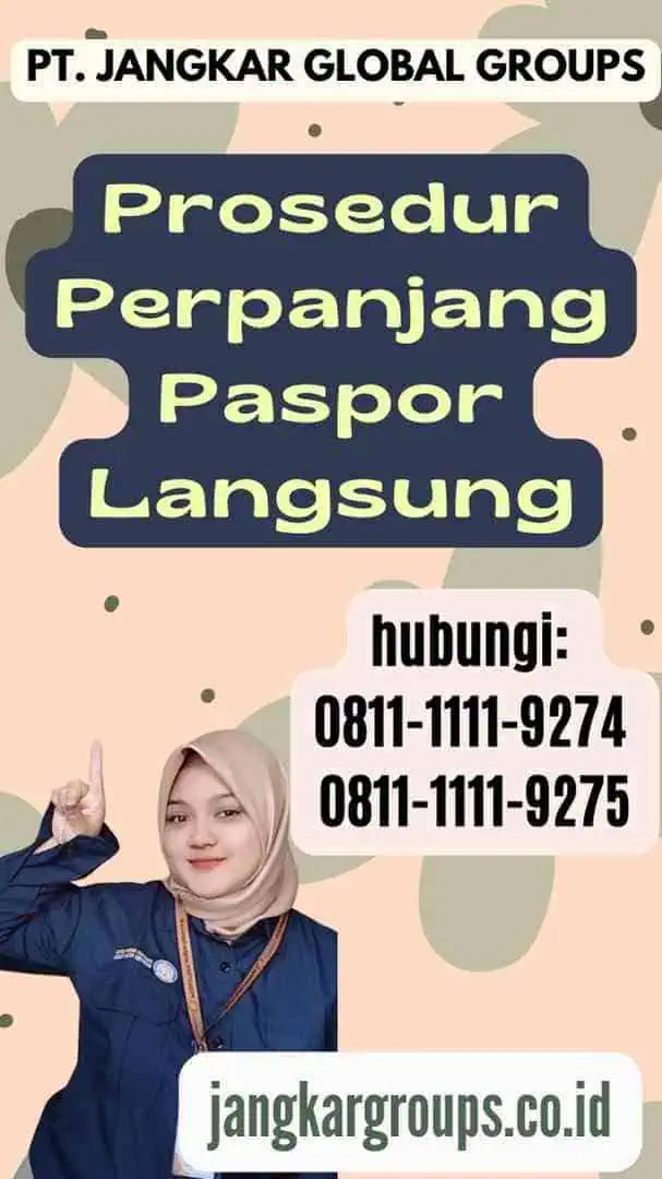 Prosedur Perpanjang Paspor Langsung