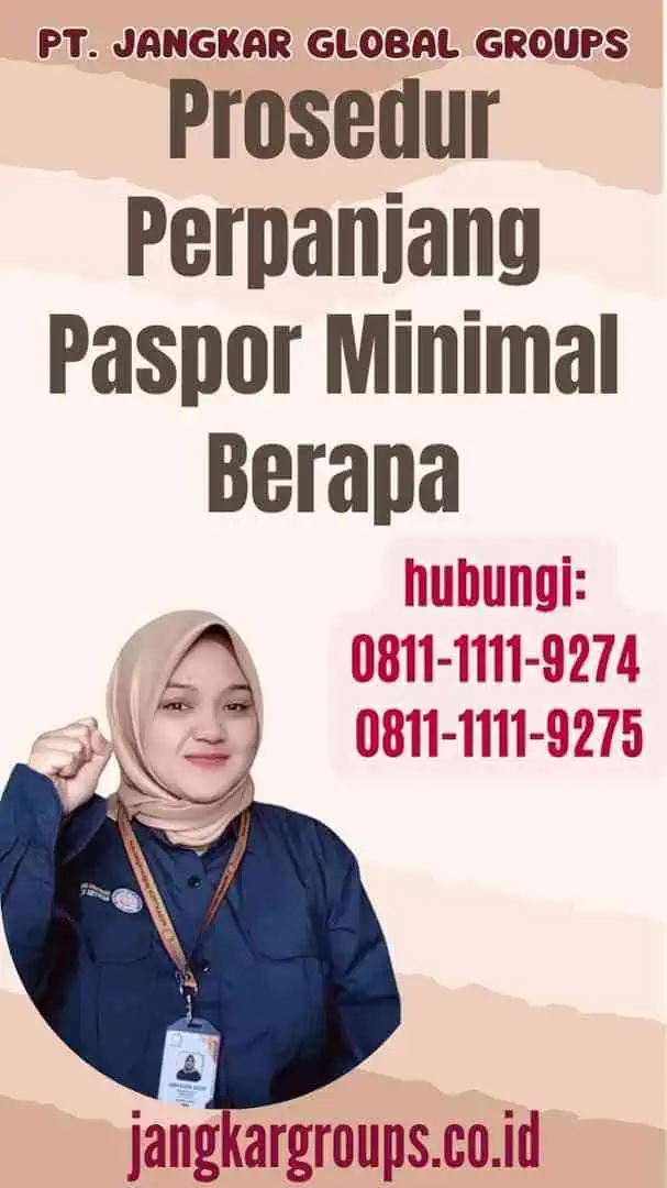 Prosedur Perpanjang Paspor Minimal Berapa