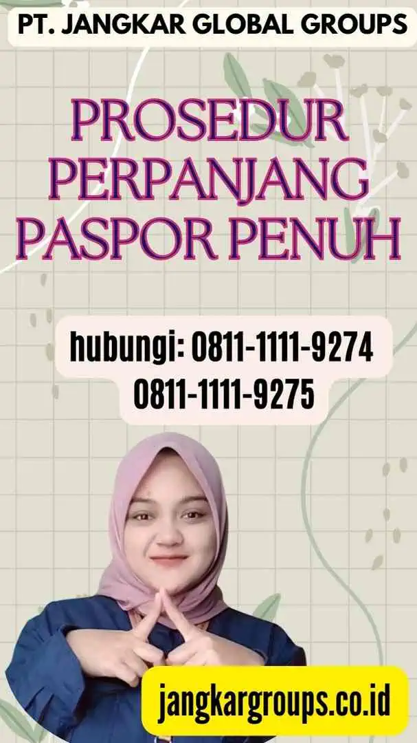 Prosedur Perpanjang Paspor Penuh