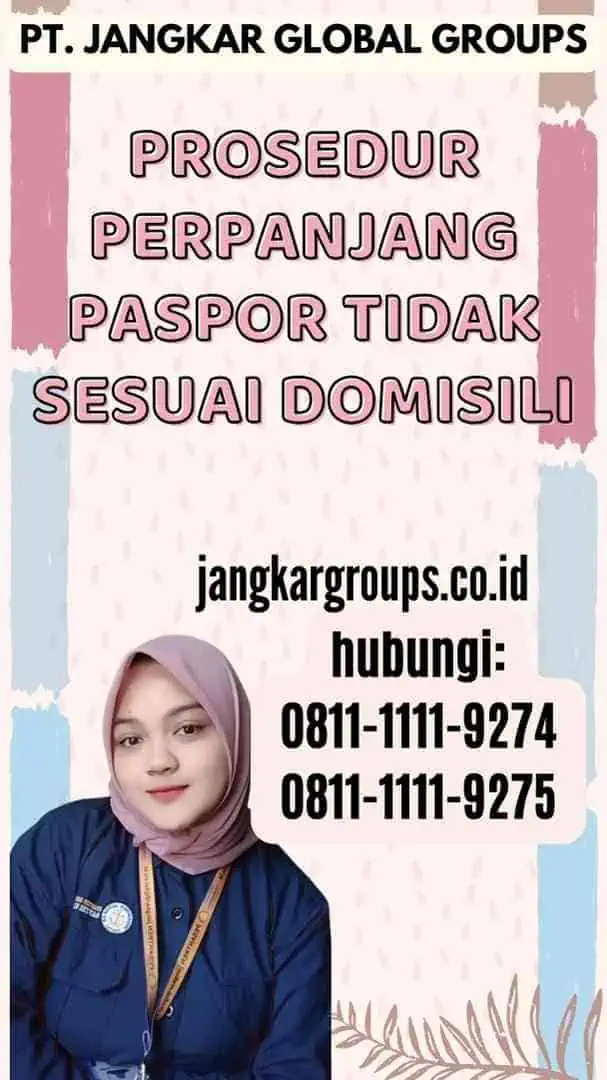 Prosedur Perpanjang Paspor Tidak Sesuai Domisili