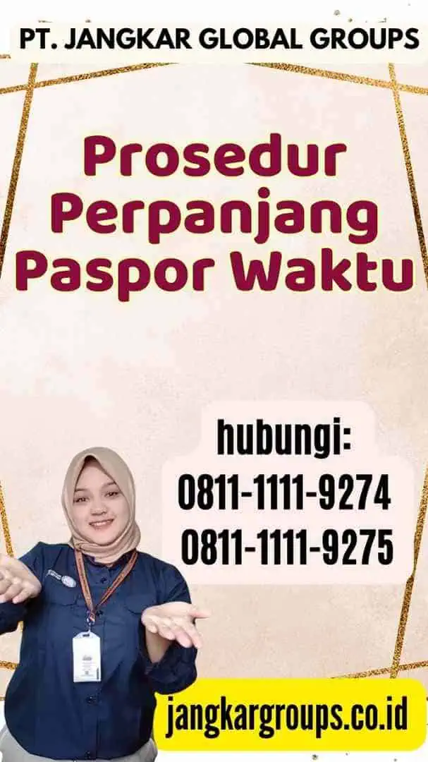 Prosedur Perpanjang Paspor Waktu