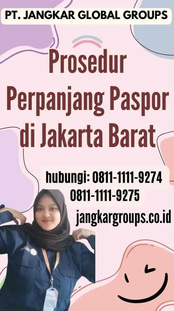 Prosedur Perpanjang Paspor di Jakarta Barat