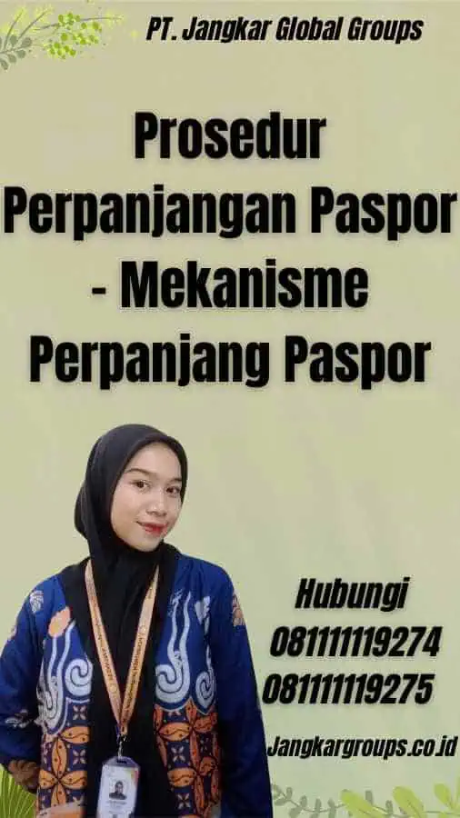 Prosedur Perpanjangan Paspor - Mekanisme Perpanjang Paspor