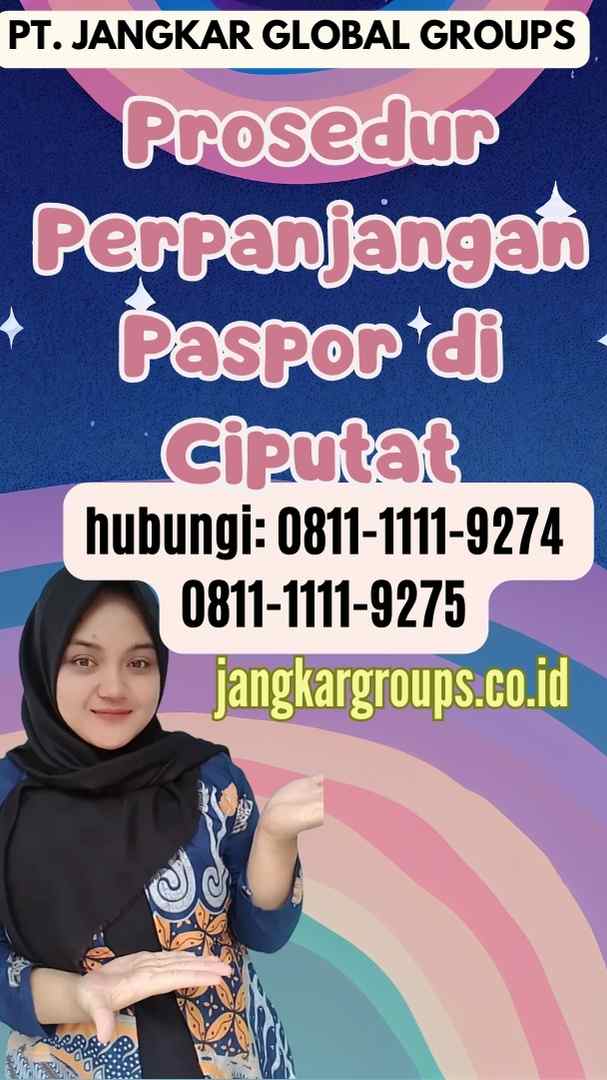 Prosedur Perpanjangan Paspor di Ciputat