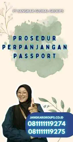 Prosedur Perpanjangan Passport - Www.Imigrasi.Go.Id Perpanjang Paspor 2023