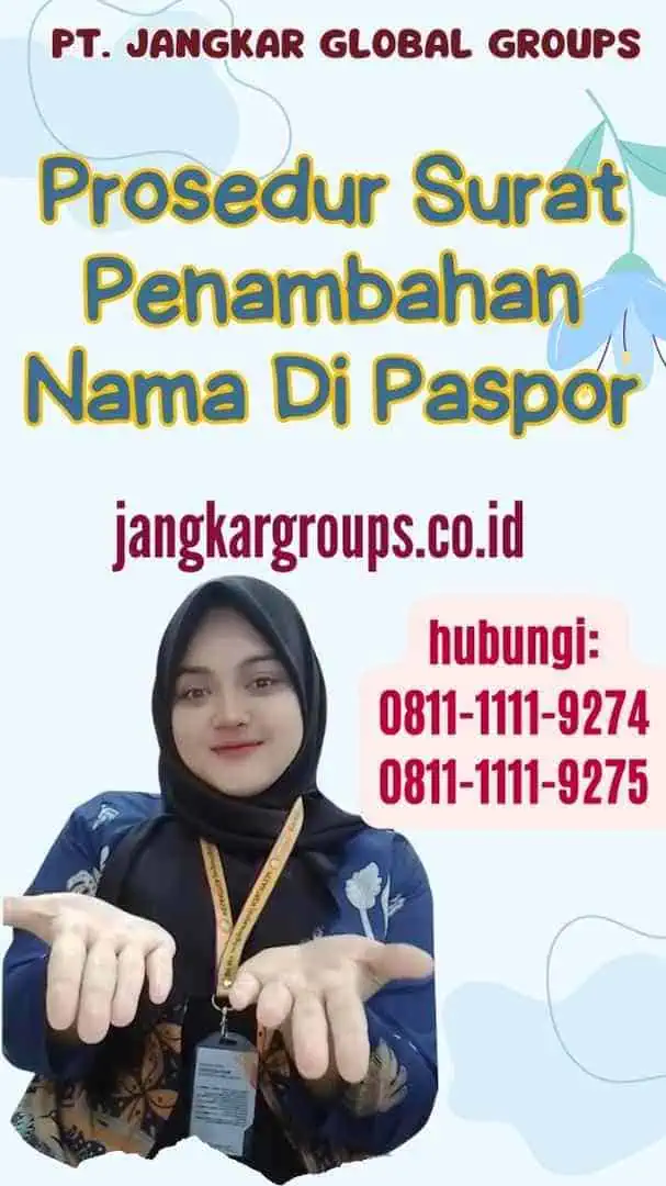 Prosedur Surat Penambahan Nama Di Paspor