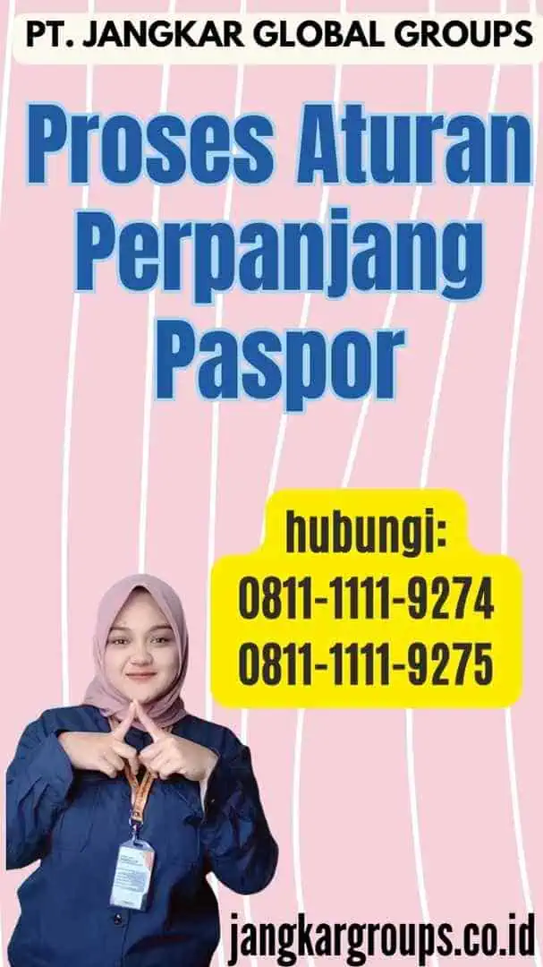 Proses Aturan Perpanjang Paspor