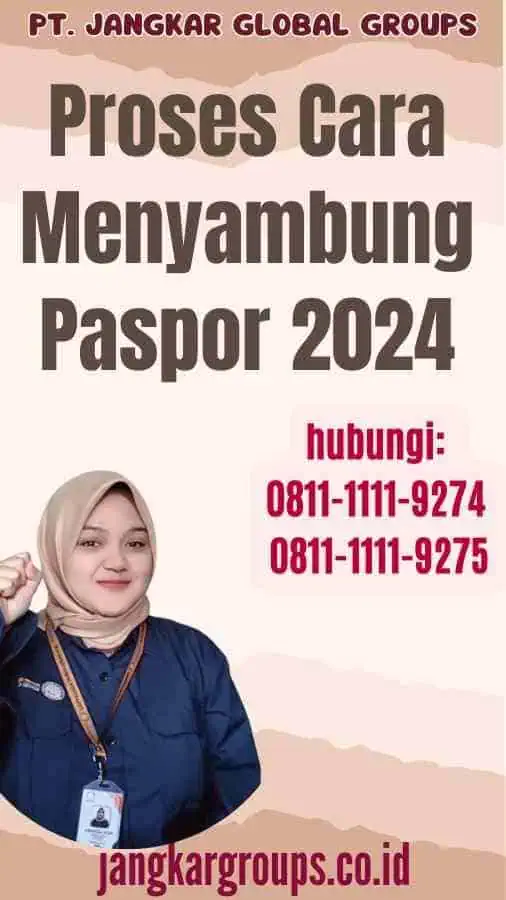 Proses Cara Menyambung Paspor 2024