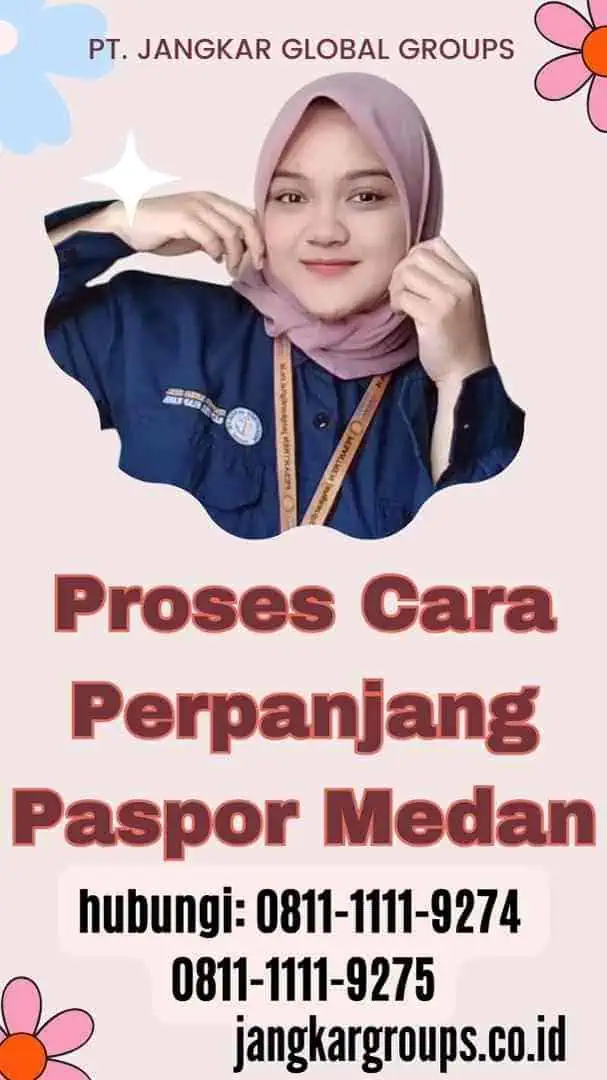 Proses Cara Perpanjang Paspor Medan