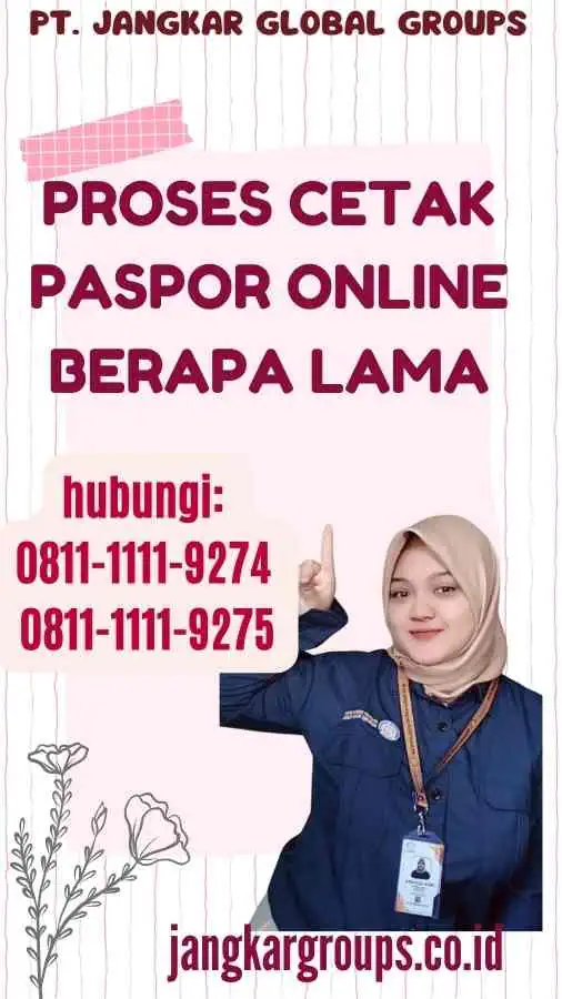 Proses Cetak Paspor Online Berapa Lama