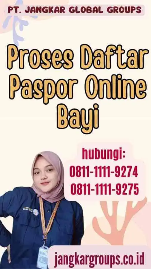 Proses Daftar Paspor Online Bayi