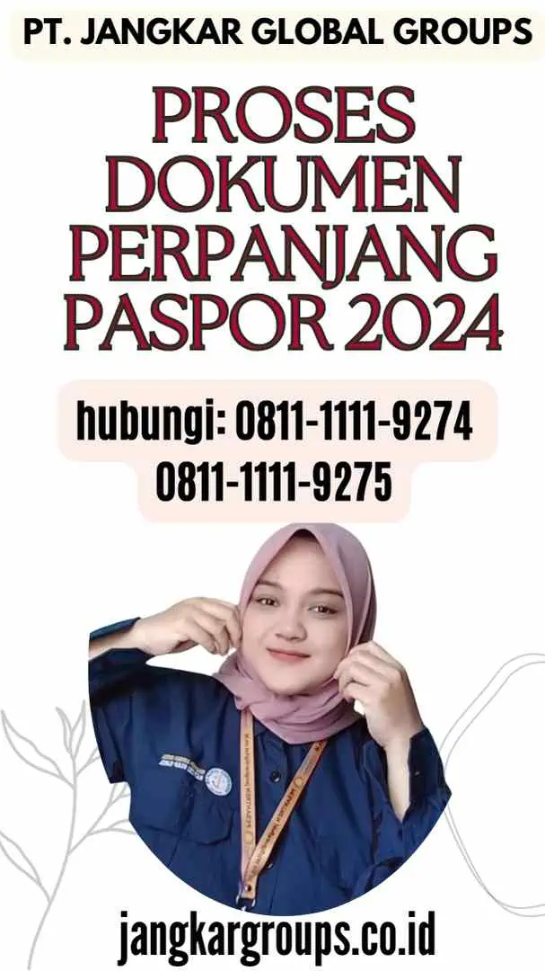 Proses Dokumen Perpanjang Paspor 2024