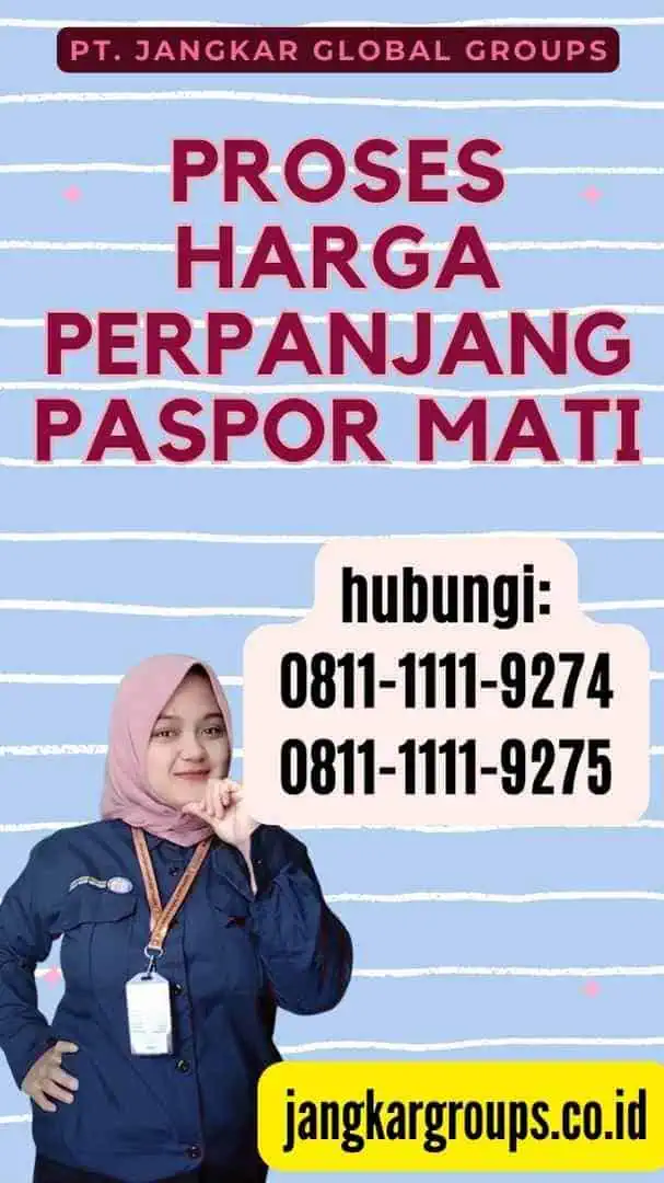 Proses Harga Perpanjang Paspor Mati