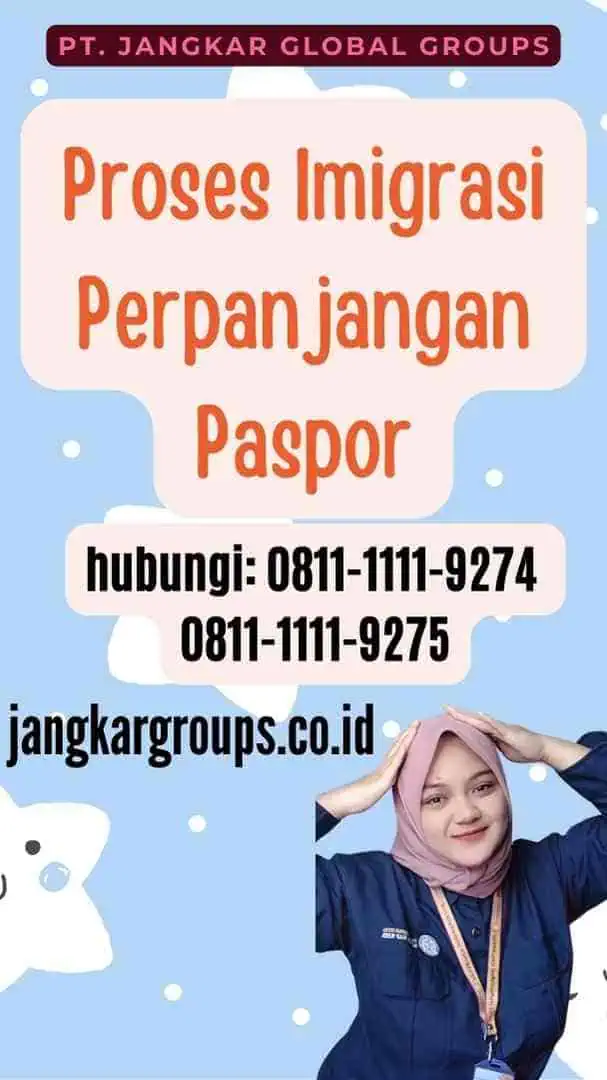 Proses Imigrasi Perpanjangan Paspor