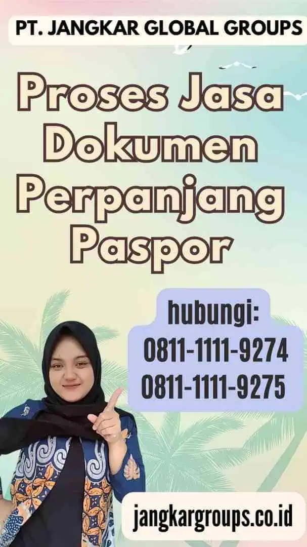 Proses Jasa Dokumen Perpanjang Paspor