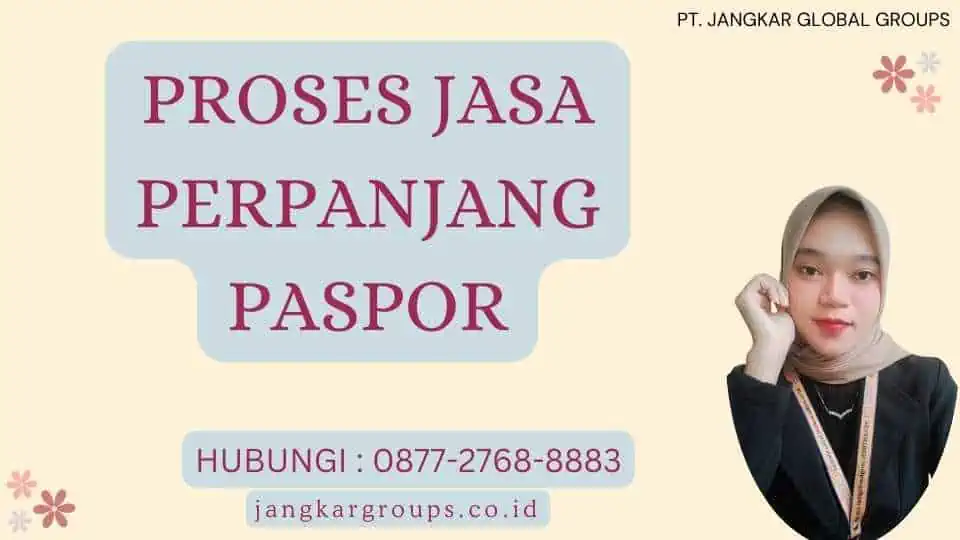 Proses Jasa Perpanjang Paspor