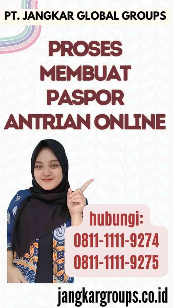 Proses Membuat Paspor Antrian Online