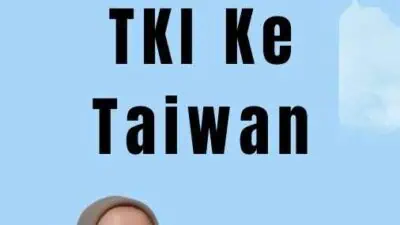 Proses Menjadi TKI Ke Taiwan