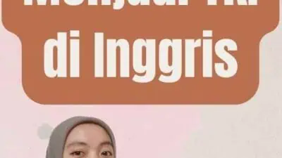 Proses Menjadi TKI di Inggris