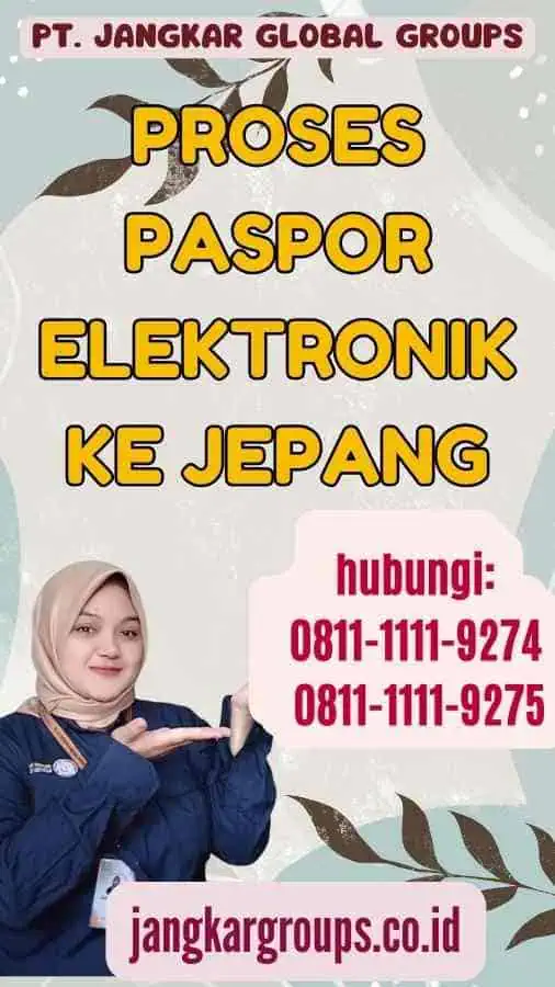 Proses Paspor Elektronik Ke Jepang