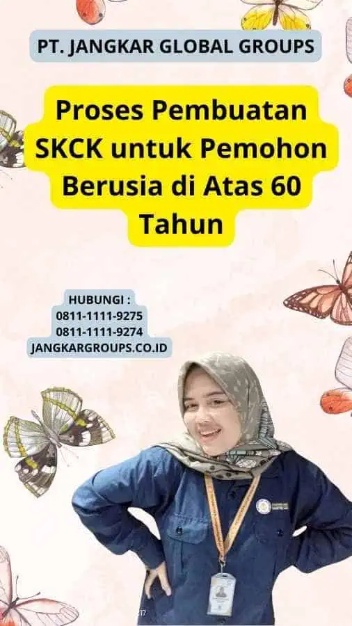 Proses Pembuatan SKCK untuk Pemohon Berusia di Atas 60 Tahun