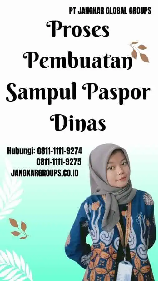 Proses Pembuatan Sampul Paspor Dinas