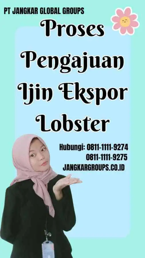 Proses Pengajuan Ijin Ekspor Lobster