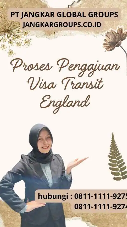 Proses Pengajuan Visa Transit England