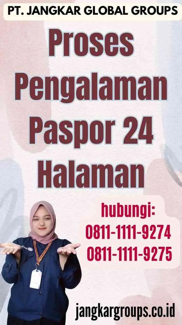 Proses Pengalaman Paspor 24 Halaman