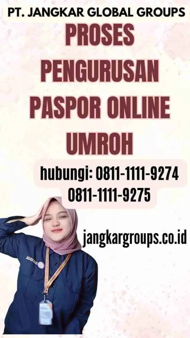 Proses Pengurusan Paspor Online Umroh