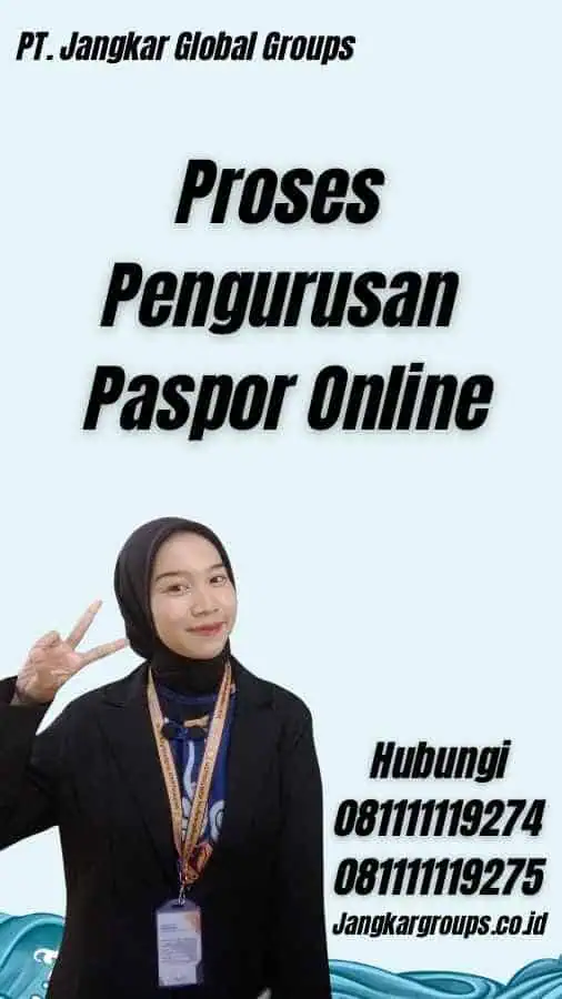 Proses Pengurusan Paspor Online