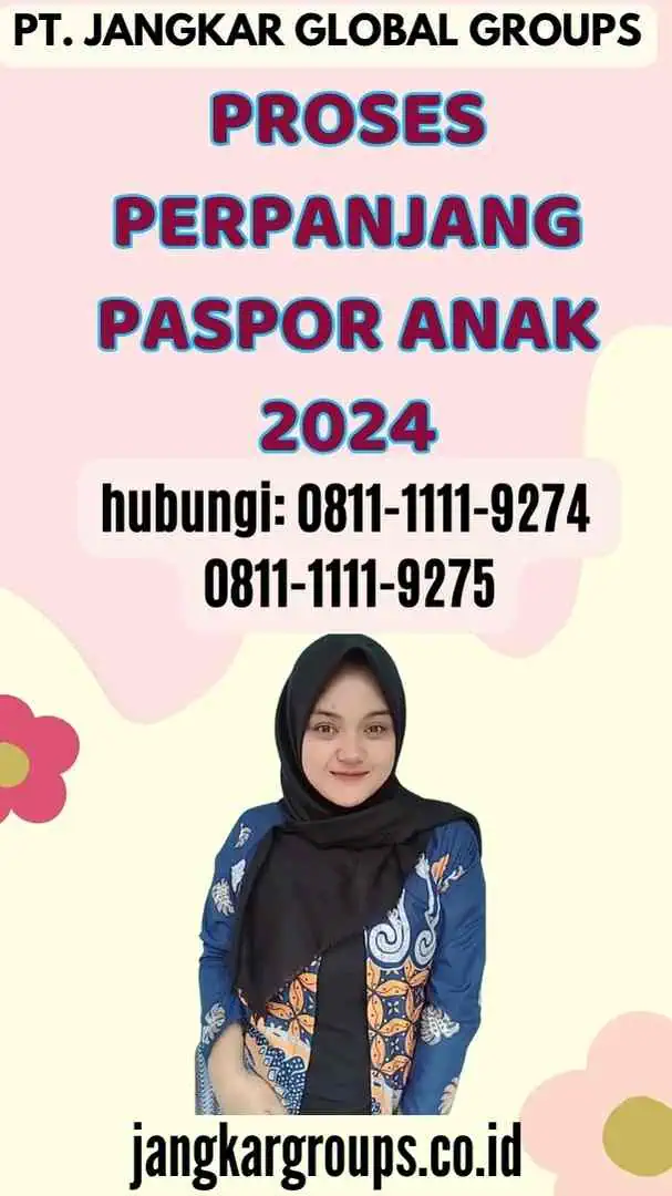 Proses Perpanjang Paspor Anak 2024