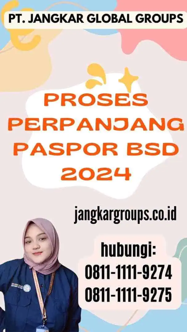 Proses Perpanjang Paspor BSD 2024