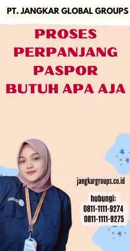 Proses Perpanjang Paspor Butuh Apa Aja