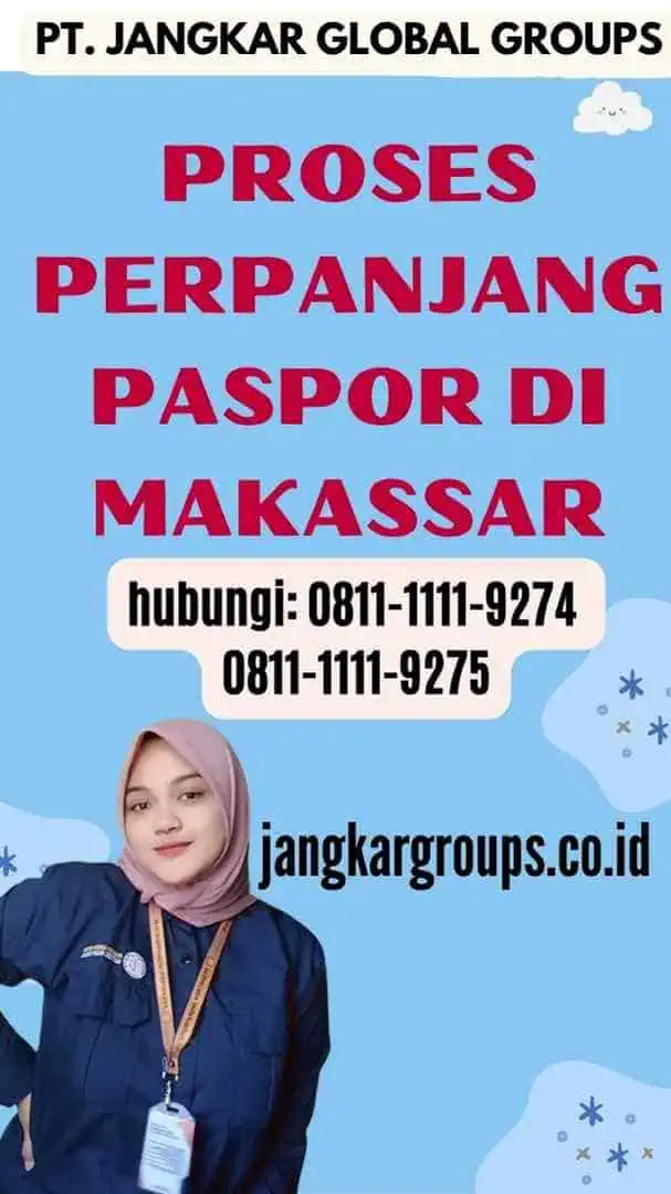 Proses Perpanjang Paspor Di Makassar