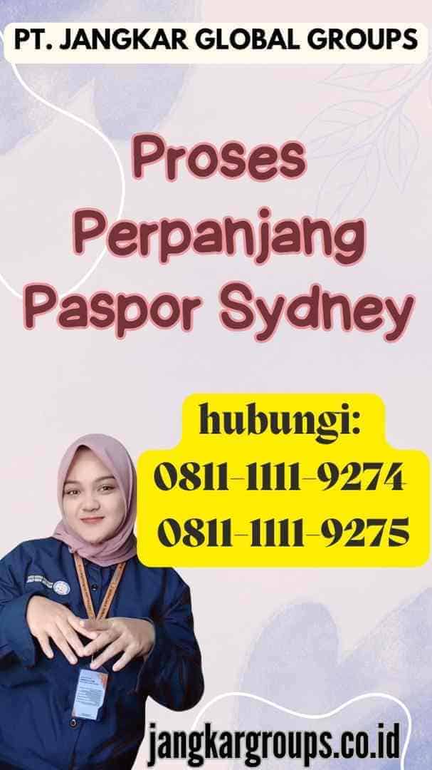 Proses Perpanjang Paspor Sydney