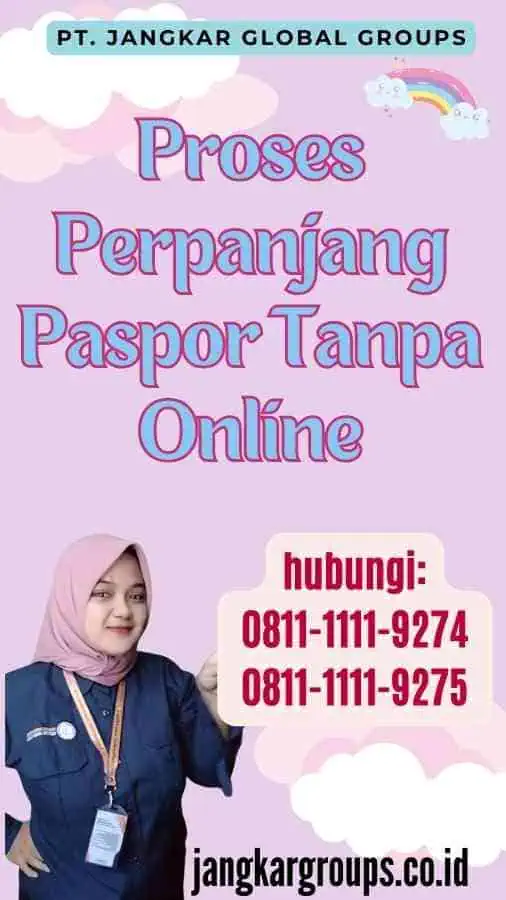 Proses Perpanjang Paspor Tanpa Online