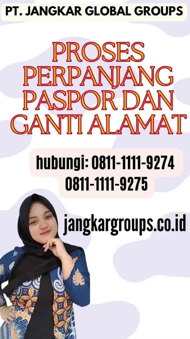 Proses Perpanjang Paspor dan Ganti Alamat