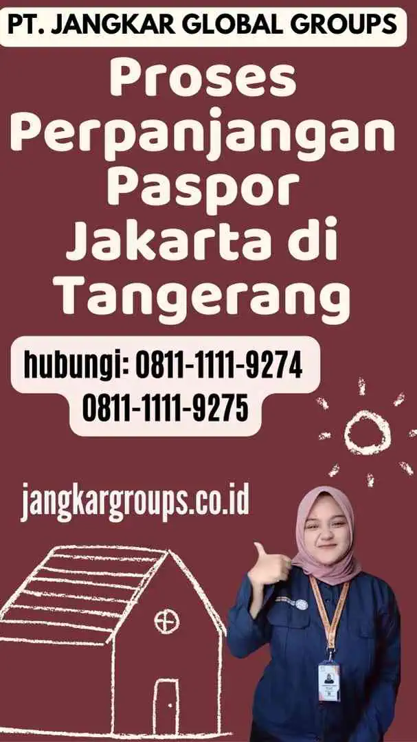 Proses Perpanjangan Paspor Jakarta di Tangerang