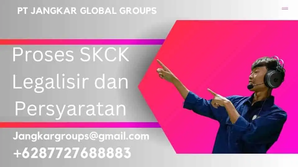 Proses SKCK Legalisir dan Persyaratan