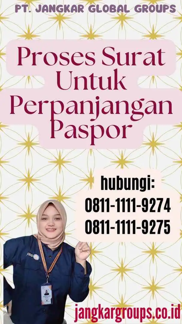 Proses Surat Untuk Perpanjangan Paspor