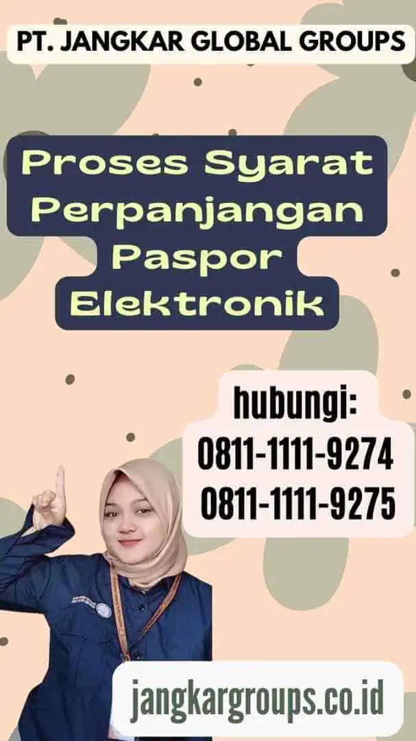 Proses Syarat Perpanjangan Paspor Elektronik