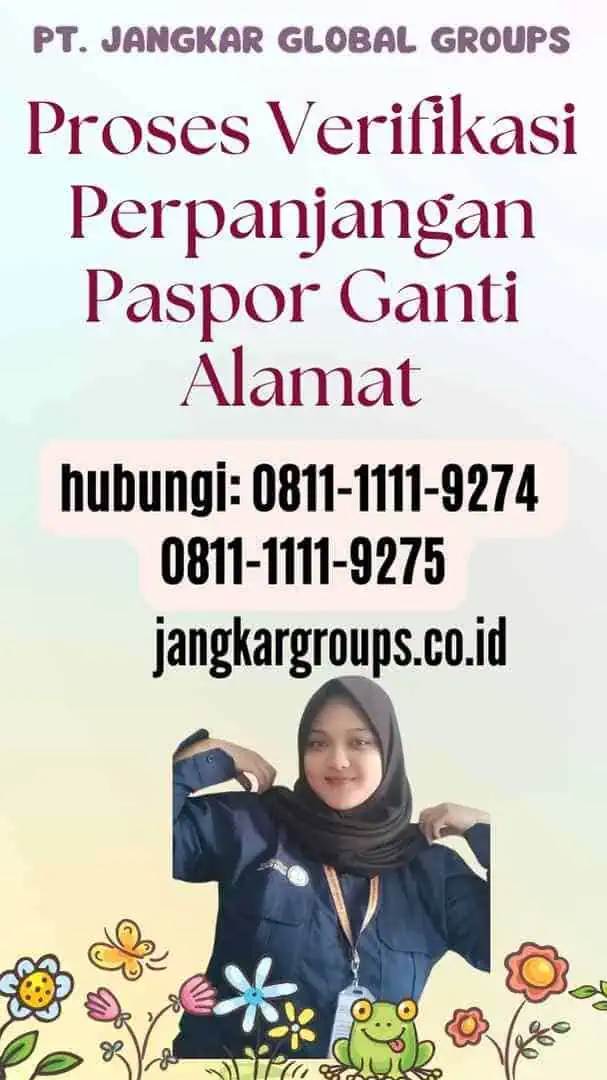 Proses Verifikasi Perpanjangan Paspor Ganti Alamat