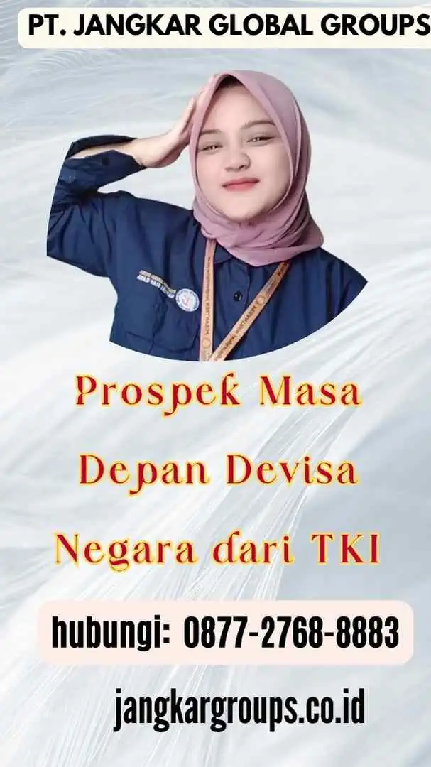 Prospek Masa Depan Devisa Negara dari TKI