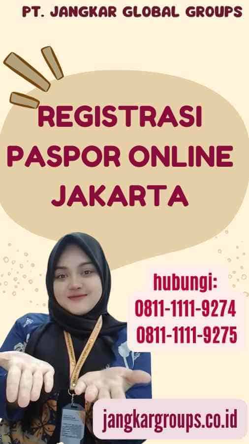 Registrasi Paspor Online Jakarta